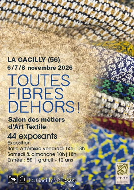 Affiche du salon Toutes fibres dehors, 6-7 et 8 novembre 2026 à La Gacilly